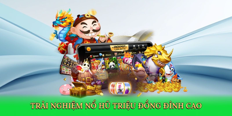 Nổ Hũ Triệu Đồng – Săn Thưởng Khủng Tại ALO88