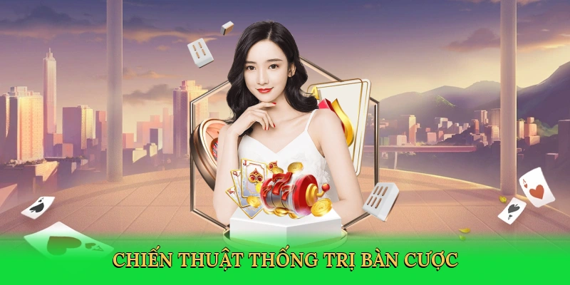 Chiến thuật thống trị bàn cược